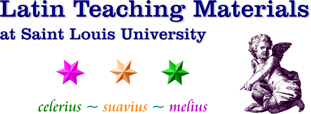 Latin Teaching Materials at Saint Louis University