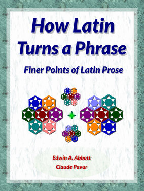 How Latin Turns a Phrase